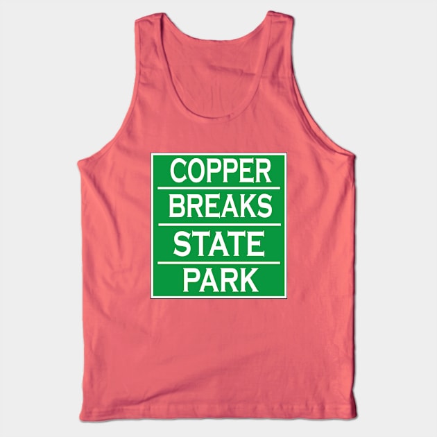 COPPER BREAKS STATE PARK Tank Top by Cult Classics